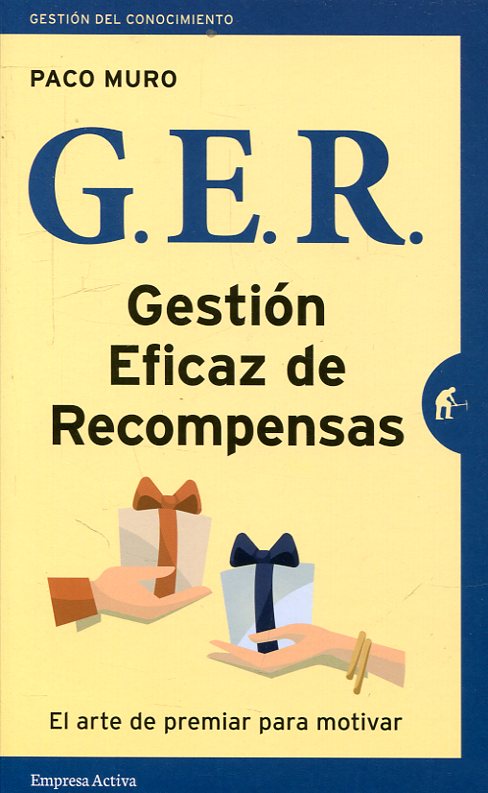 G.E.R. Gestión Eficaz de Recompensas. 9788492921997