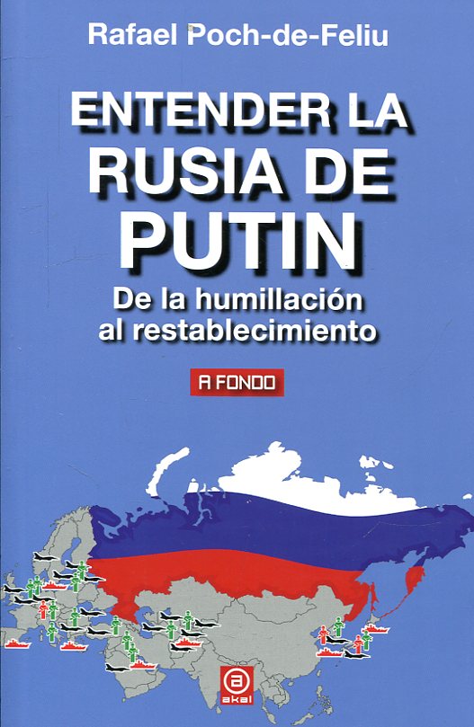 Entender la Rusia de Putin . 9788446047025