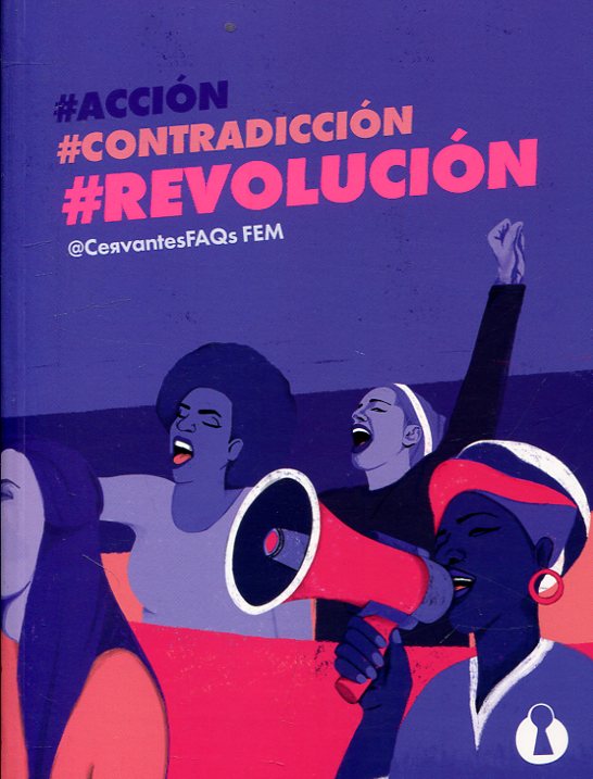 #Acción #Contradicción #Revolución. 9788494757556