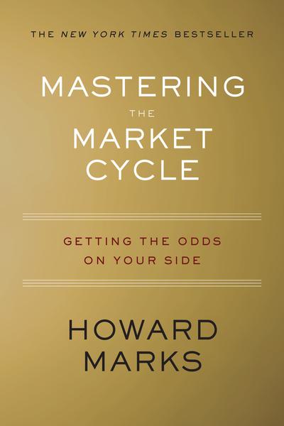 Mastering the market cycle. 9781328479259