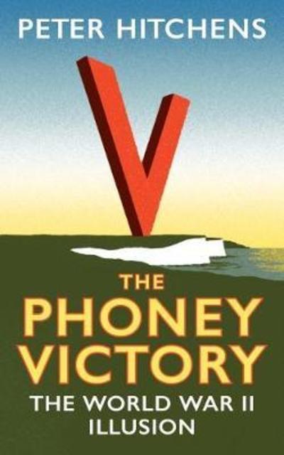 The phoney victory. 9781788313292