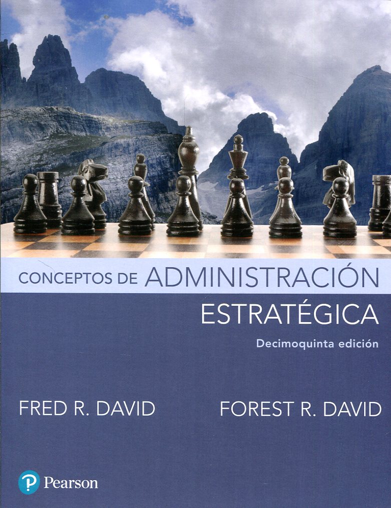 Conceptos de administración estratégica. 9786073240192