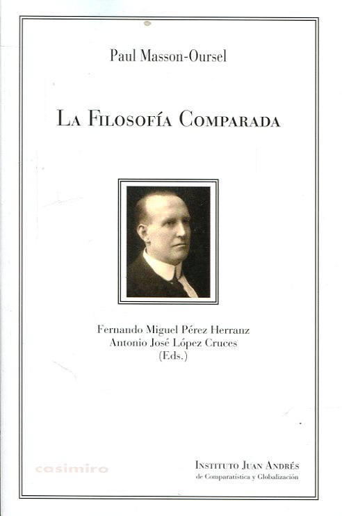 La filosofía comparada. 9788494660368