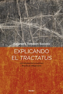 Explicando el Tractatus. 9788425440458