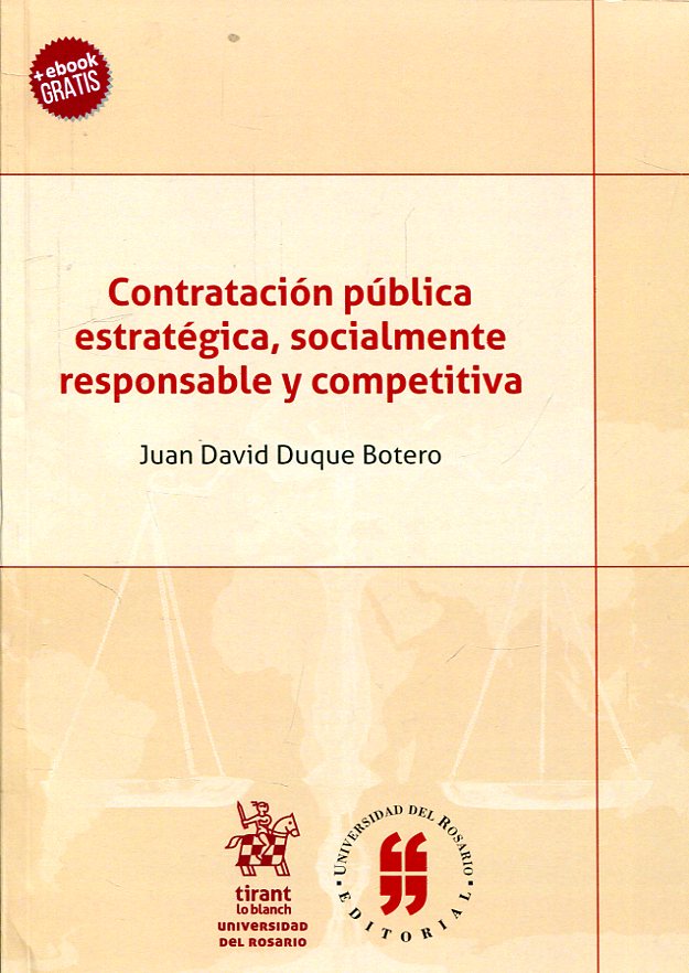 Contratación pública estratégica, socialmente responsable y competitiva. 9788491900948