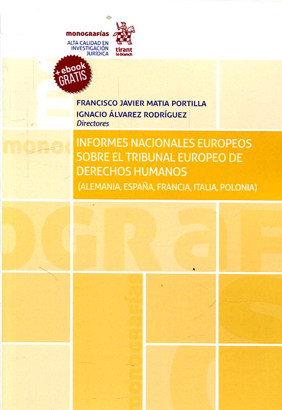 Informes nacionales europeos sobre el Tribunal Europeo de Derechos Humanos . 9788491902584