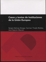 Casos y textos de Instituciones de la Unión Europea. 9788416935109