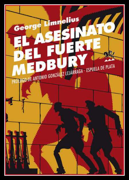 El asesinato del Fuerte Medbury