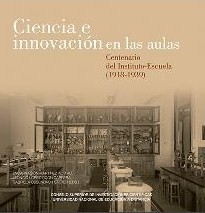 Ciencia e innovación en las aulas. 9788400104016