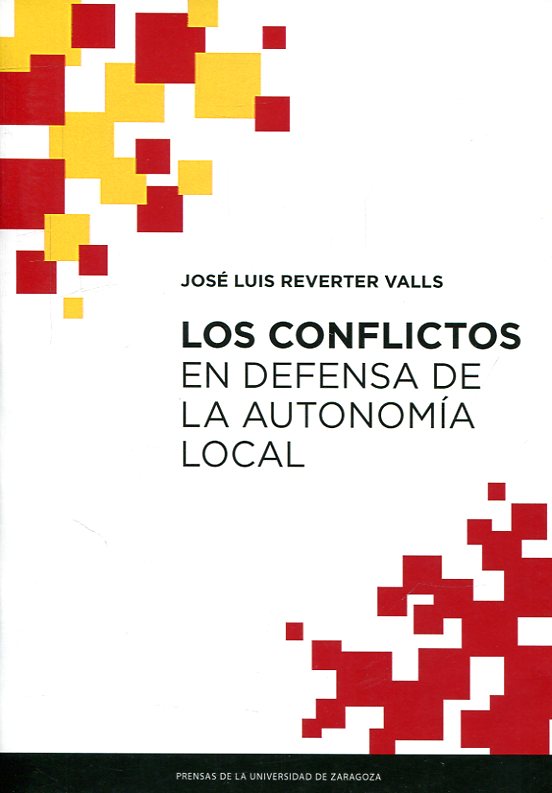 Los conflictos en defensa de la autonomía local