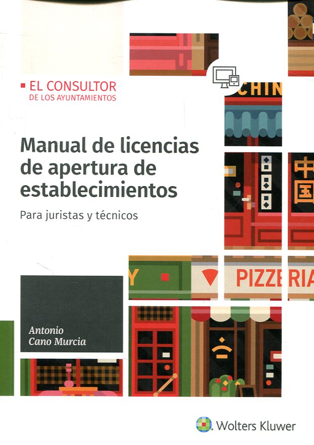 Manual de licencias de apertura de establecimientos. 9788470527852