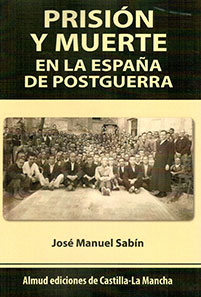 Prisión y muerte en la España de la postguerra
