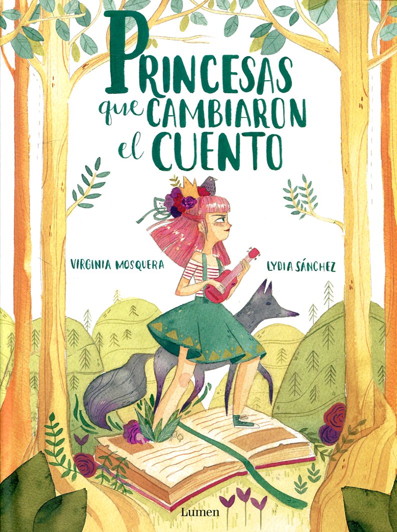 Princesas que cambiaron el cuento