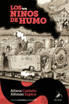 Los niños de humo. 9788494917714