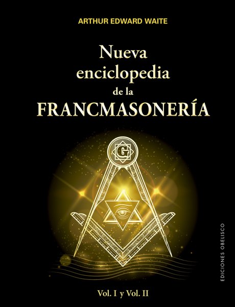 Nueva Enciclopedia de Francmasonería. 9788491113768