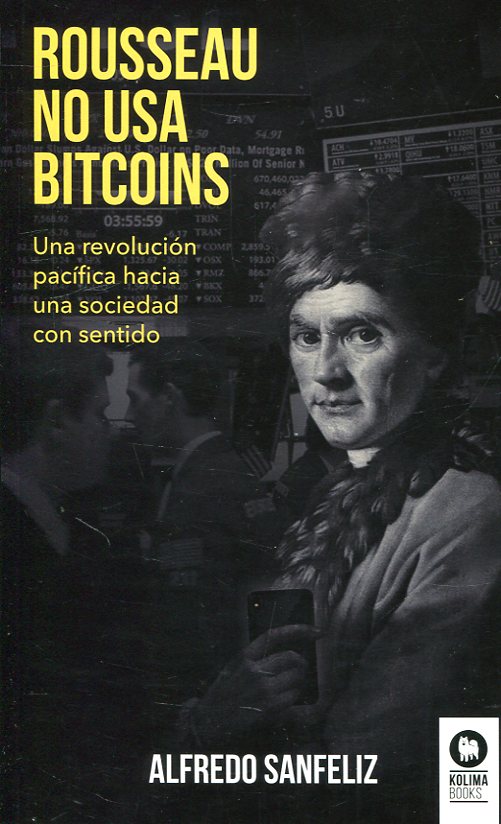 Rousseau no usa bitcoins