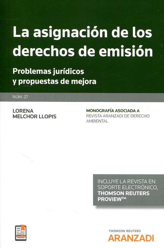 La asignación de los derechos de emisión. 9788491976172
