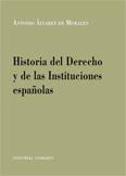 Historia del Derecho y de las instituciones españolas