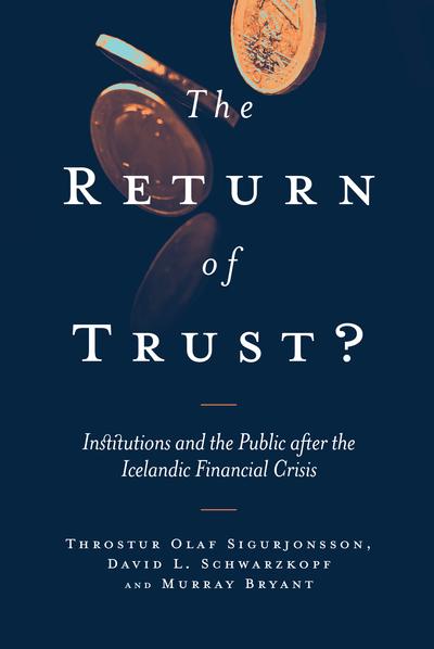 The return of trust?. 9781787433489