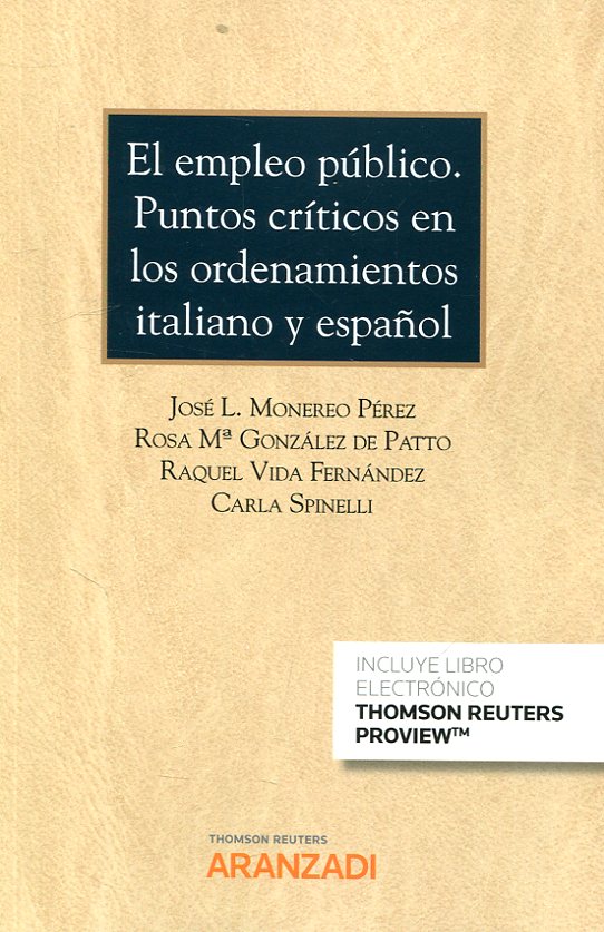 El empleo público. Puntos críticos en los ordenamientos italiano y español