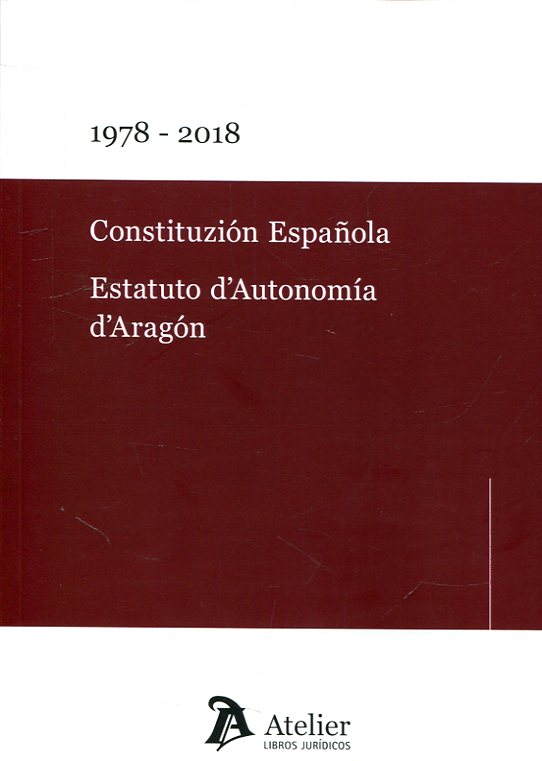 Constituzión Española. Estatuto d' autonomía d' Aragón