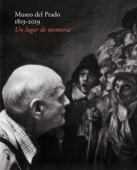 Museo del Prado 1819-2019. 9788484805168