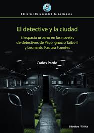 El detective y la ciudad. 9789587147261