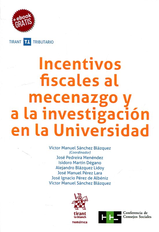 Incentivos fiscales al mecenazgo y a la investigación en la Universidad. 9788491903956
