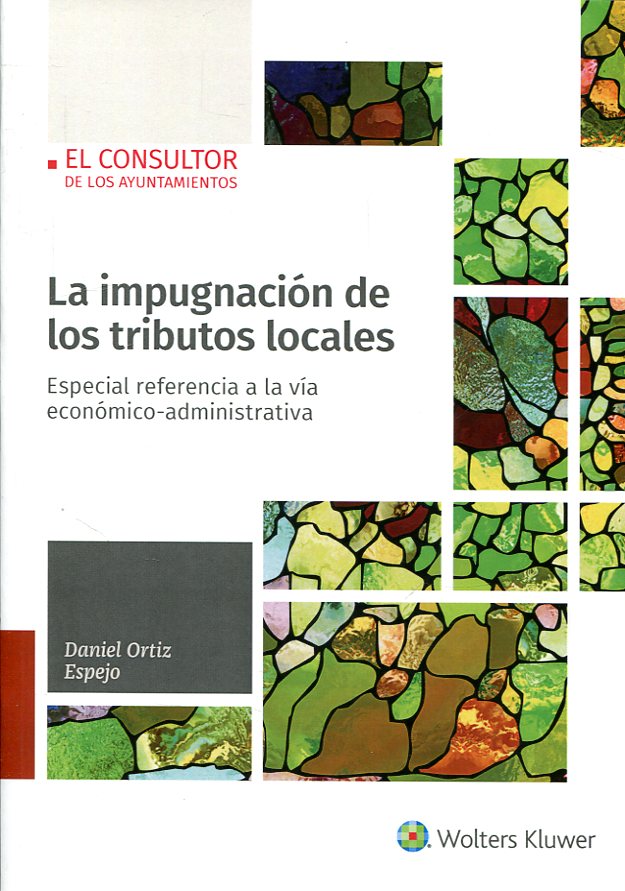 La impugnación de los tributos locales