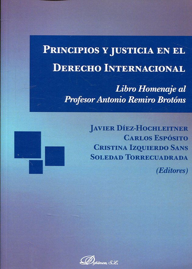 Principios y justicia en el Derecho internacional. 9788491488996