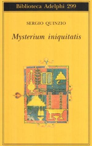 Mysterium iniquitatis. 9788476692431