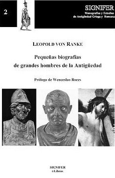 Pequeñas biografías de grandes hombres de la Antigüedad. 9788493461232