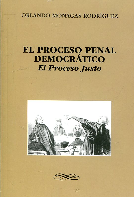 El proceso penal democrático. 9789801284437