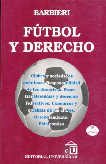 Fútbol y Derecho. 9789506793562