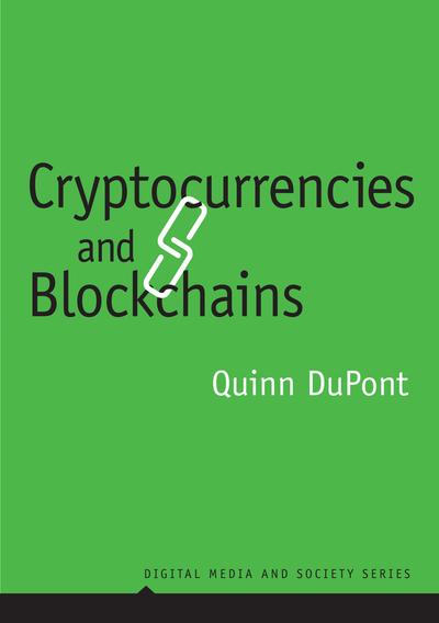Cryptocurrencies and Blockchains. 9781509520244
