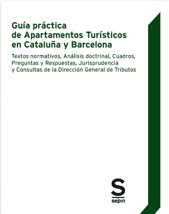 Guía práctica de apartamentos turísticos en Cataluña y Barcelona. 9788417414047