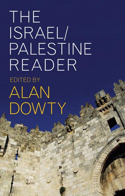 The Israel / Palestine reader
