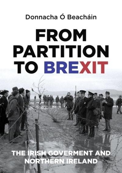 From partition to Brexit. 9781526132956