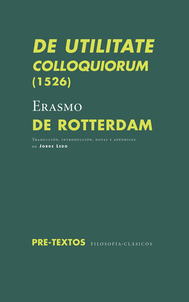 De Utilitate Colloquiorum (1526). 9788417143732