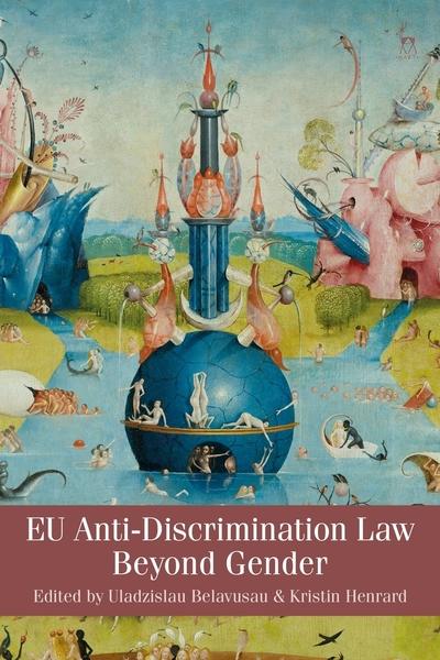 EU Anti-discrimination Law beyond gender. 9781509915019