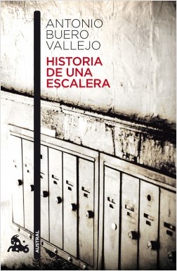 Historia de una escalera. 9788467033281