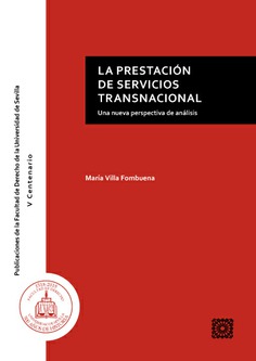 La prestación de servicios transnacional. 9788490456231