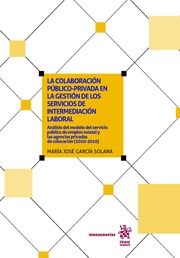 La colaboración público-privada en la gestión de los servicios de intermediación laboral