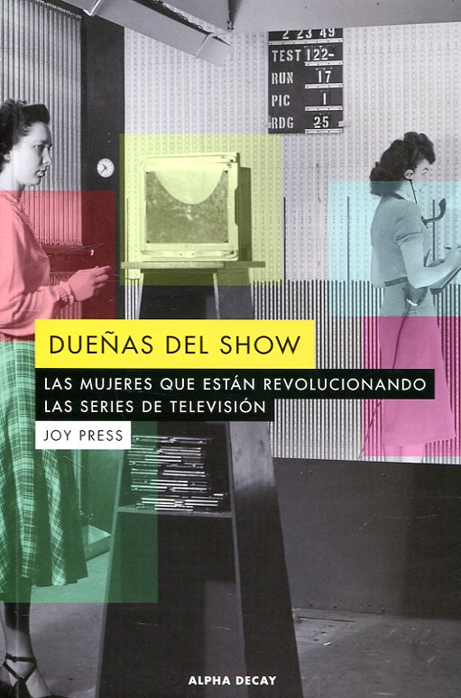 Dueñas del show