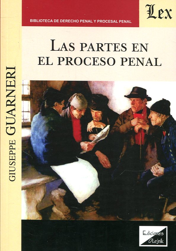 Las partes en el proceso penal