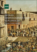 Letras hispanoamericanas coloniales. 9788436273618