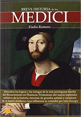 Breve historia de los Medici. 9788499676746