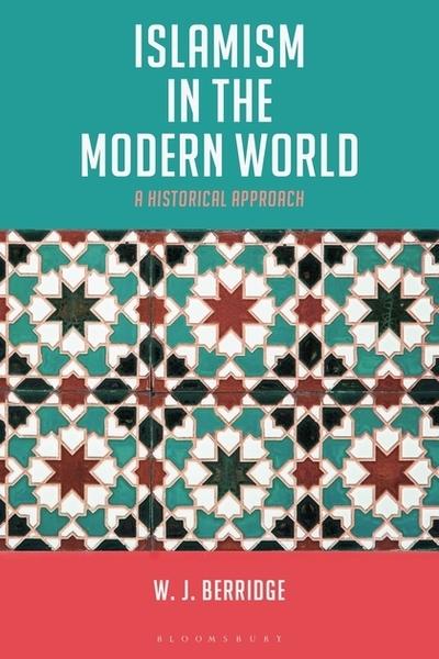 Islamism in the Modern World