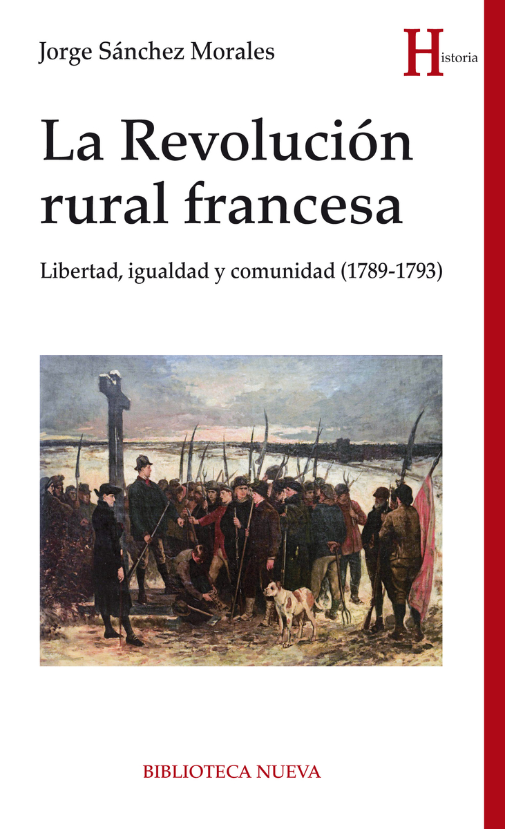 La Revolución rural francesa. 9788416938827