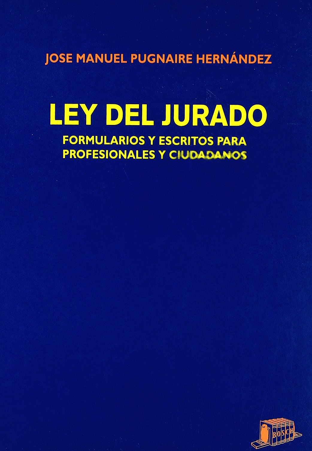 Ley del Jurado. 9788476763261